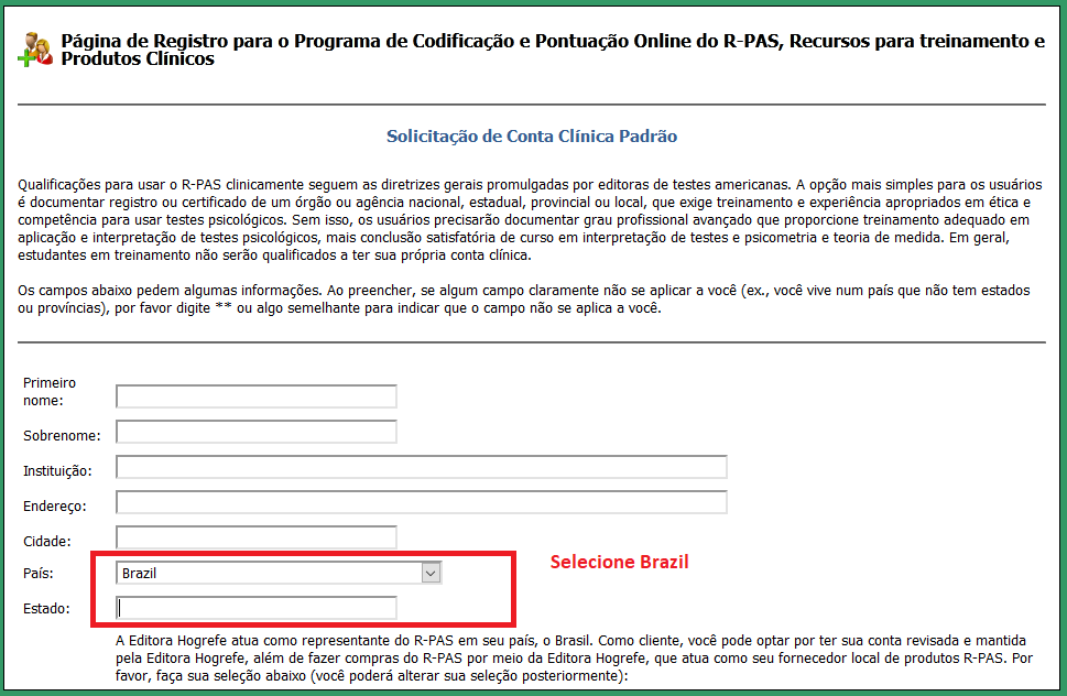 Altere para Brazil no Formulário