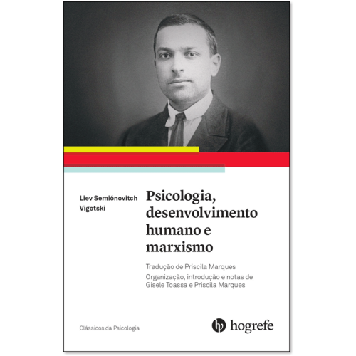 Psicologia, desenvolvimento humano e marxismo