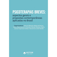 Psicoterapias Breves - aspectos gerais e propostas contemporâneas aplicadas no Brasil