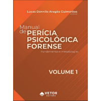 Manual da Perícia Psicológica Forense Vol. 1