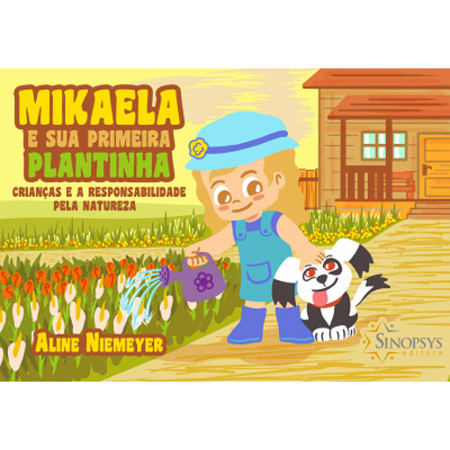 Mikaela e sua Primeira Plantinha: Crianças e a Responsabilidade pela Natureza