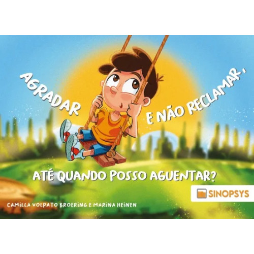 Agradar e não reclamar, até quando posso aguentar?