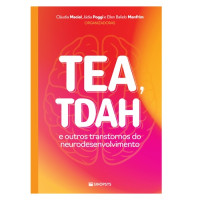 TEA, TDAH e outros transtornos do neurodesenvolvimento