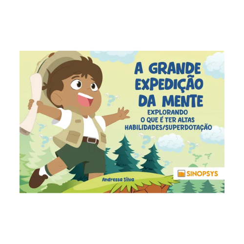 A grande expedição da mente: explorando o que é ter altas habilidades/superdotação