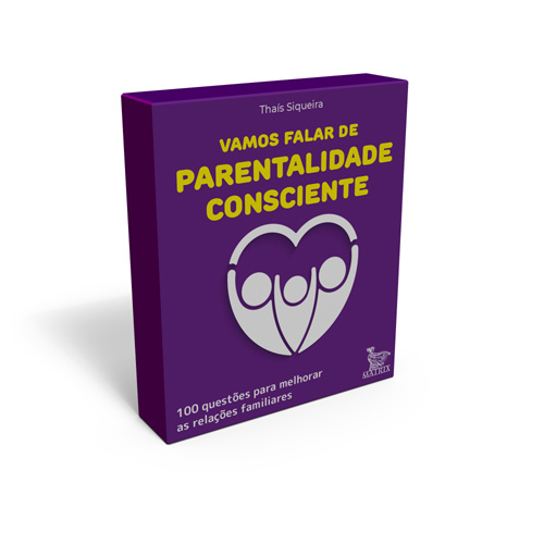 Vamos falar de parentalidade consciente