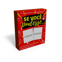 Se você pudesse