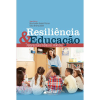 Resiliência e Educação: Perspectivas Teóricas e Práticas 