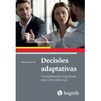 Decisões Adaptativas: Competências Cognitivas para Alta Liderança