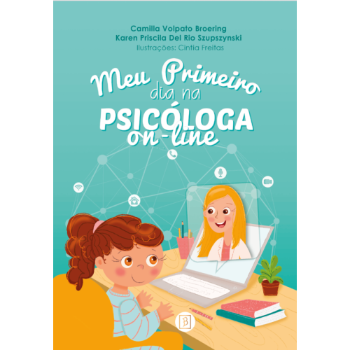 Meu primeiro dia na psicóloga on-line