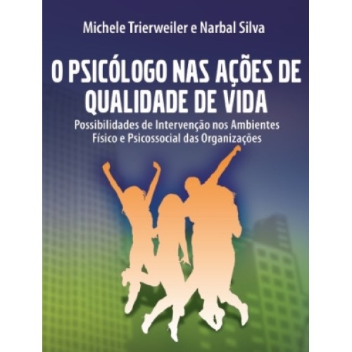 O Psicólogo Nas Ações de Qualidade de Vida