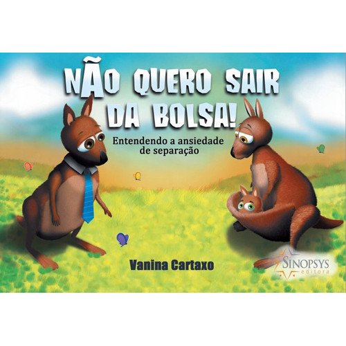 Não Quero Sair da Bolsa ! Entendendo a Ansiedade de Separação