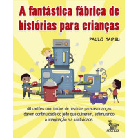 A Fantástica Fábrica de Histórias para Crianças