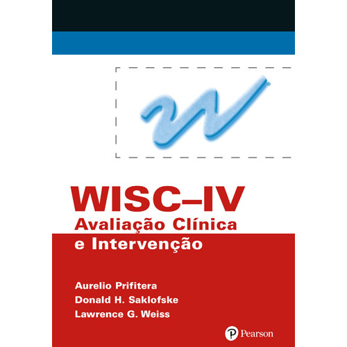 WISC IV - Avaliação Clínica e Intervenção