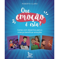 Que emoção é esta ?