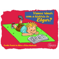 Vamos Rimar com a História do Edgar?