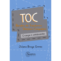 Baralho do TOC - transtorno obsessivo-compulsivo : crianças e adolescentes