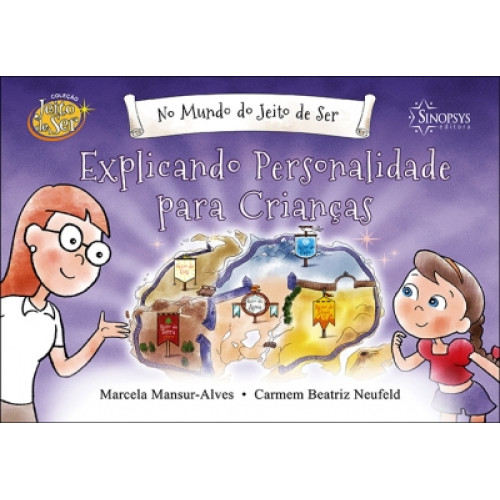 No Mundo do Jeito de Ser: Explicando Personalidade para Crianças