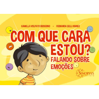 Com Que Cara Estou? Falando Sobre Emoções