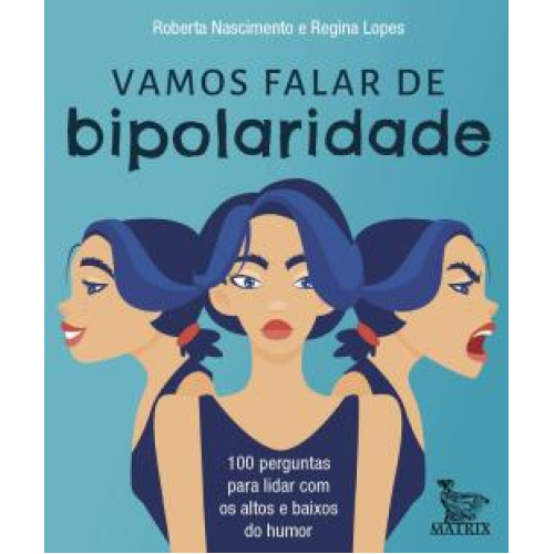 Vamos falar de Bipolaridade