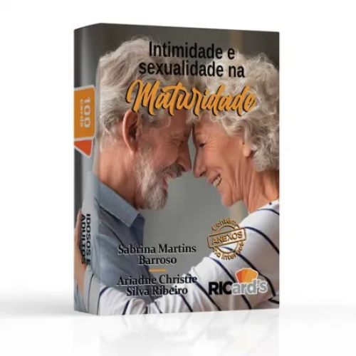 Intimidade e sexualidade na maturidade: 100 perguntas para a clínica com idosos