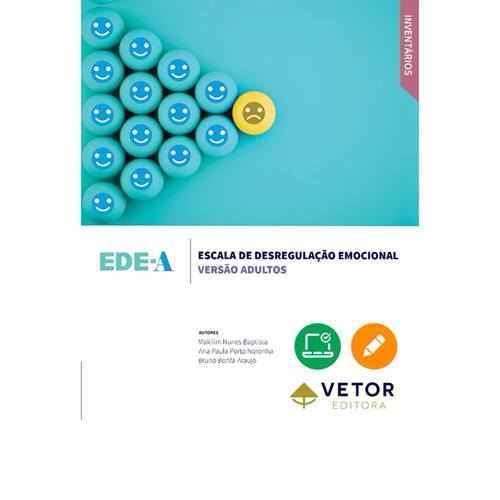 EDE-A - Escala de Desregulação Emocional - Adultos e Infantojuvenil - Aplicação online