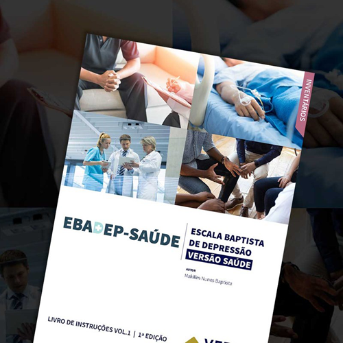 EBADEP-Saúde - Escala Baptista de Depressão - Versão Saúde - Coleção