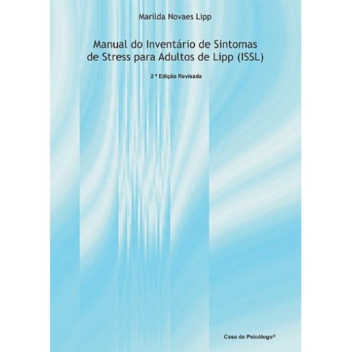 ISSL - Inventário de Sintomas de Stress para Adultos de Lipp - Bloco de Apuração
