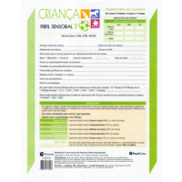 Perfil Sensorial 2 - Questionários do cuidador referente ao Perfil Sensorial 2 da Criança - unidade
