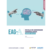 EAG-A - Escala de Ansiedade Generalizada - Versão Adulto - Livro de Instrução Vol. 1