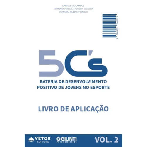 5C's - Bateria de Desenvolvimento Positivo de Jovens no Esporte - Livro de Aplicação Vol. 2