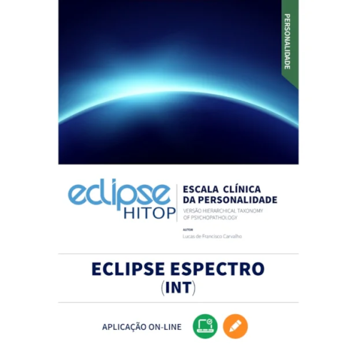 ECLIPse - Escala Clínica de Personalidade versão HiTOP - Espectro INT - Aplicação Online