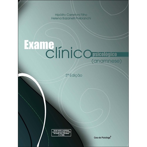 Anamnese - Exame Clínico Psicológico - Folheto para Aplicação