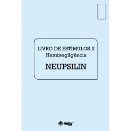 NEUPSILIN - Instrumento de Avaliação Neuropsicológica Breve - Livro de Estímulos II Vol. 3