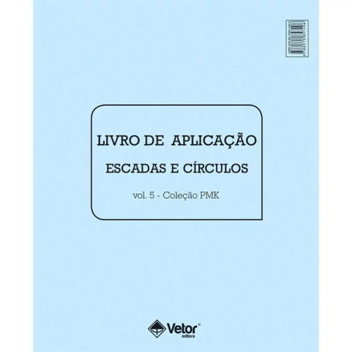 PMK Psicodiagnóstico Miocinético - Livro de Aplicação Escada Círculos Vol. 5