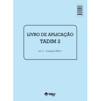 BFM-1 - Bateria de Funções Mentais para Motorista - Teste de Atenção Difusa - TADIM 2 Livro de Aplicação Vol. 5