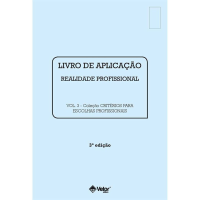 Critérios para Escolhas Profissionais - Livro Aplicação Vol. 3