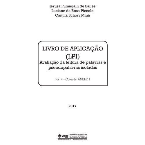 ANELE 1 - LPI - Avaliação de Leitura de Palavras e Pseudopalavras Isoladas - Livro de Aplicação e Avaliação Vol. 4