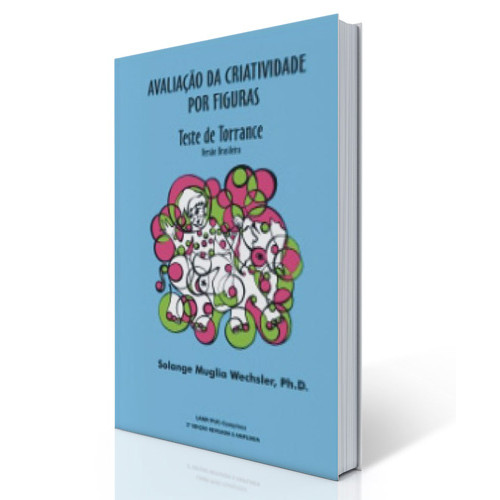 Testes de Torrance - Avaliação da Criatividade Por Figuras e Palavras - Caderno de Correção