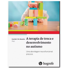 A terapia de troca e desenvolvimento no autismo