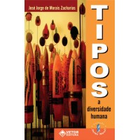 Tipos : a Diversidade Humana Tipos : a Diversidade Humana