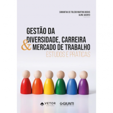 Gestão da Diversidade, Carreira e Mercado de Trabalho