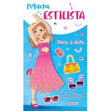 Pequena Estilista - Diana, a Atriz