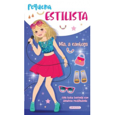 Pequena Estilista - Mia, a Cantora