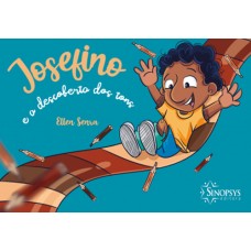 Josefino e a Descoberta dos Tons