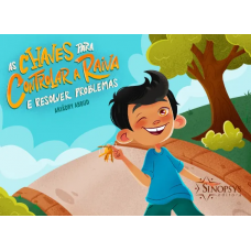 As chaves para controlar a raiva e resolver problemas