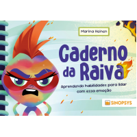 Caderno da raiva: aprendendo habilidades para lidar com essa emoção