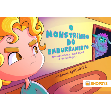 O Monstrinho do Emburramento: aprendendo a lidar com a frustração