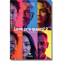 Leve pra quem? Vol. 2 Transtorno do Espectro Autista nível 1 de suporte