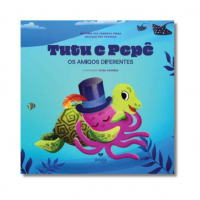 Tutu e Pepê - Os Amigos Diferentes