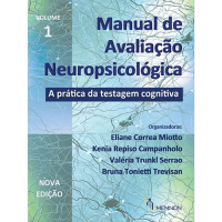 Manual de Avaliação Neuropsicológica – Volume 1